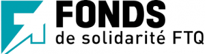 Ayant comme partenaire le Fonds de solidarit&eacute; FTQ